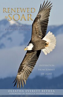 Couverture_Renewed to Soar! Inspiration from Summit of Light, Volume 1