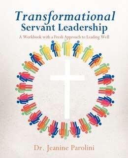 Front cover_Transformational Servant Leadership