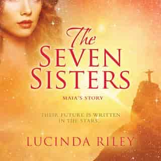 The Seven Sisters de Lucinda Riley