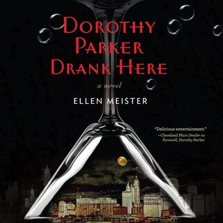 Front cover_Dorothy Parker Drank Here