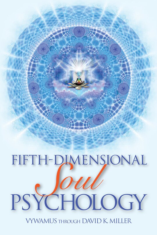 Front cover_Fifth-Dimensional Soul Psychology