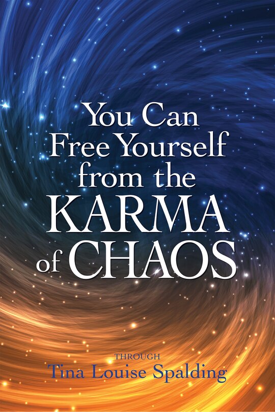 Front cover_You Can Free Yourself from the Karma of Chaos
