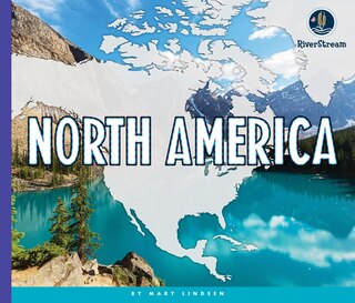 Couverture_Continents of the World: North America