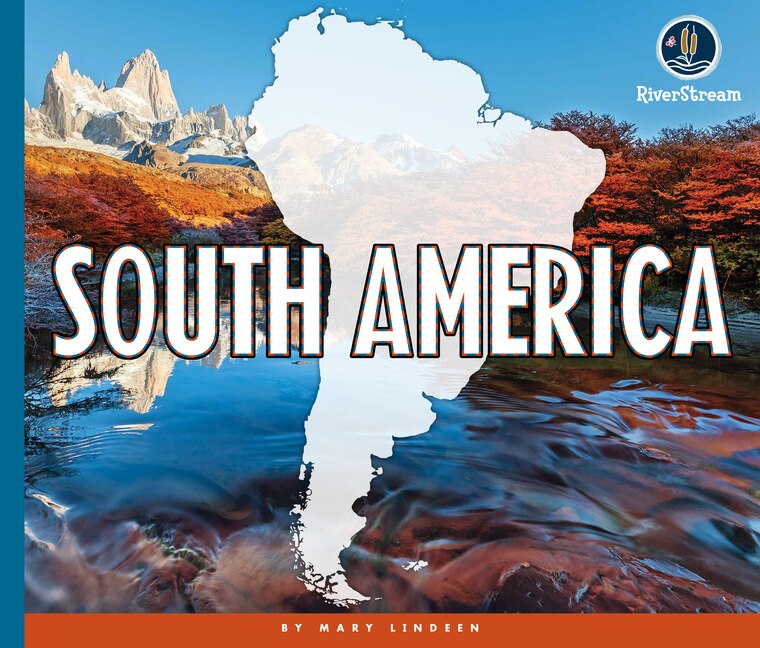 Couverture_Continents of the World: South America