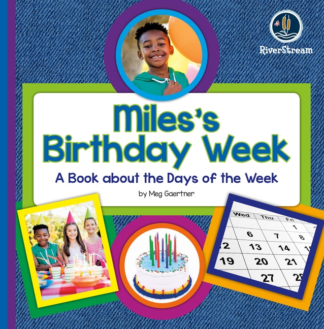 Front cover_My Day Readers: Mile's Birthday Week