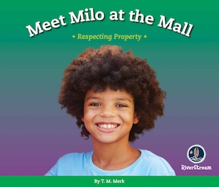 Front cover_Respect!: Meet Milo at the Mall