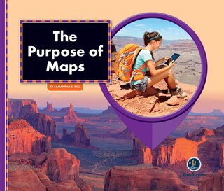 Couverture_All About Maps: The Purpose of Maps