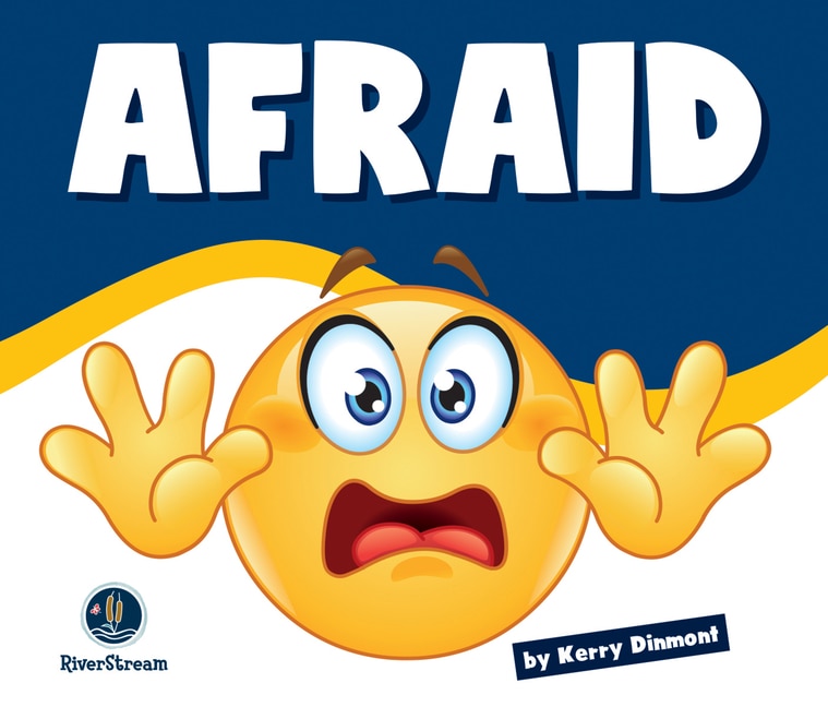 Front cover_Learning About Emotions: Afraid