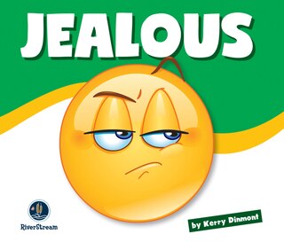 Front cover_Learning About Emotions: Jealous