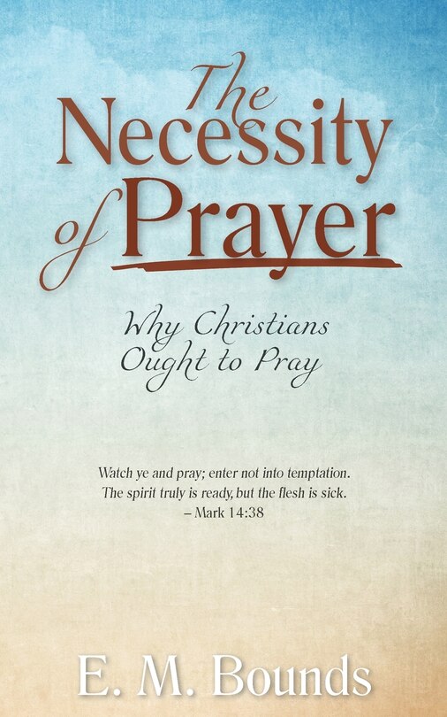 Couverture_The Necessity of Prayer