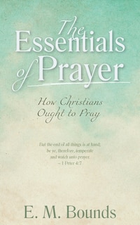 Front cover_The Essentials of Prayer