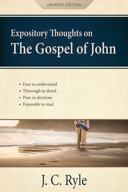 Front cover_Expository Thoughts on the Gospel of John [Annotated, Updated]
