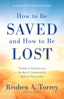 Front cover_How to Be Saved and How to Be Lost