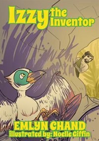 Front cover_Izzy The Inventor (a Bird Brain Book)
