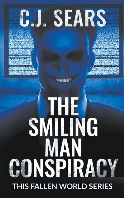 Front cover_The Smiling Man Conspiracy