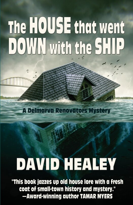 Front cover_The House That Went Down with the Ship