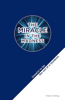 Couverture_The Miracle in the Madness