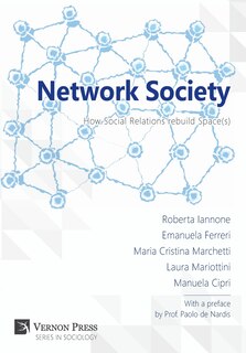 Front cover_Network Society; How Social Relations rebuild Space(s)