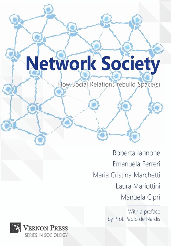 Front cover_Network Society; How Social Relations rebuild Space(s)