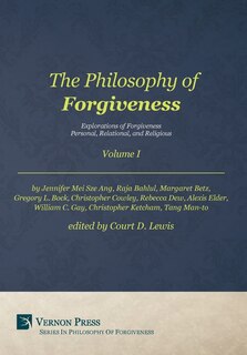 Couverture_The Philosophy of Forgiveness - Volume I