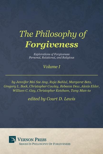 Front cover_Philosophy of Forgiveness - Volume I