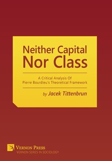Front cover_Neither Capital, Nor Class