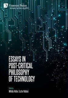 Couverture_Essays in Post-Critical Philosophy of Technology