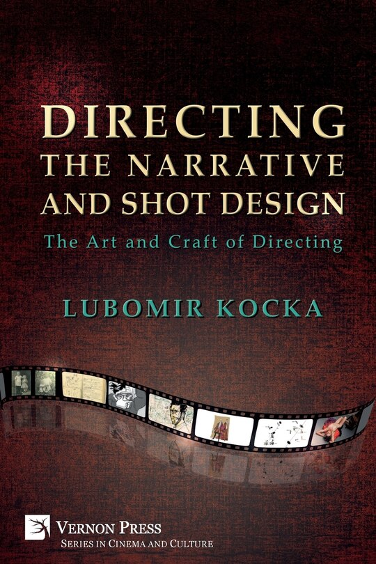 Couverture_Directing the Narrative and Shot Design