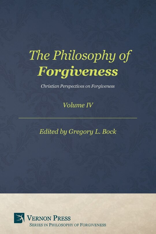 Couverture_The Philosophy of Forgiveness - Volume IV