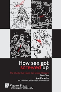 Couverture_How Sex Got Screwed Up