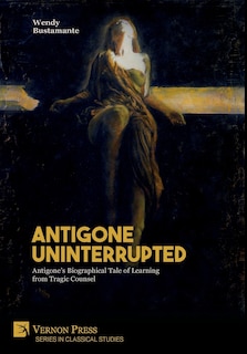 Front cover_Antigone Uninterrupted