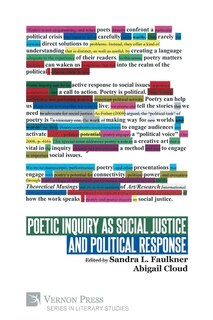 Front cover_Poetic Inquiry as Social Justice and Political Response