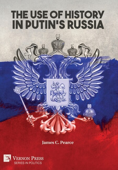 Couverture_The Use Of History In Putin's Russia