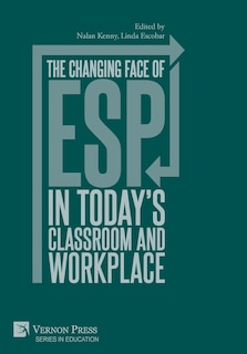 Front cover_The changing face of ESP in today's classroom and workplace