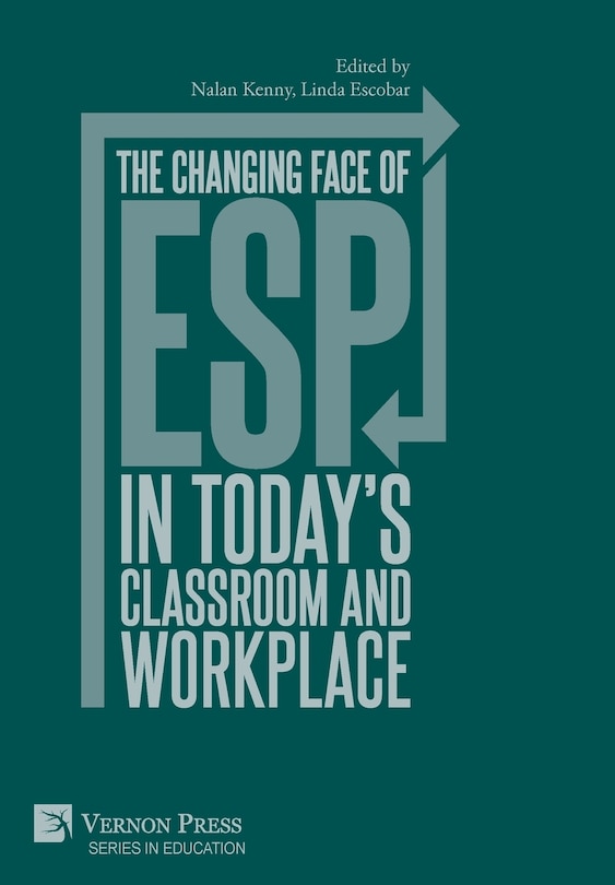 Front cover_The changing face of ESP in today's classroom and workplace