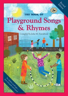 Front cover_The Book of Playground Songs and Rhymes