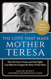 Couverture_The Love That Made Mother Teresa