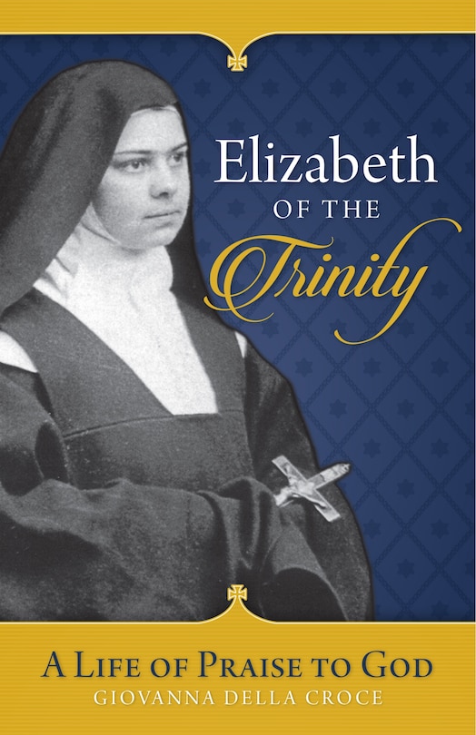 Front cover_Elizabeth of the Trinity