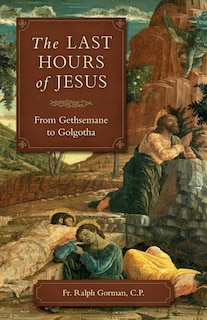 Couverture_The Last Hours of Jesus