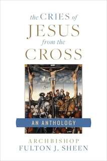 Front cover_The Cries of Jesus from the Cross