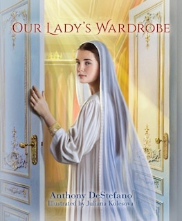 Front cover_Our Lady's Wardrobe