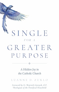 Front cover_Single for a Greater Purpose