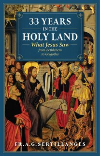 Front cover_33 Years in the Holy Land