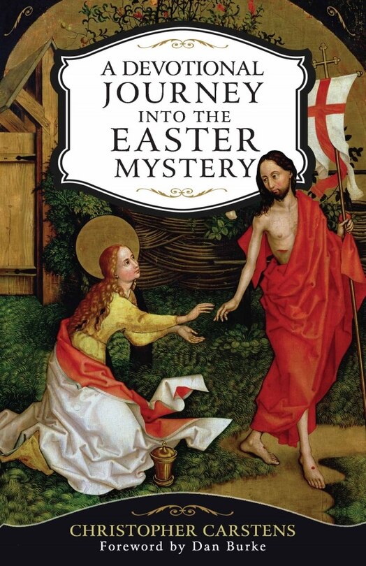Front cover_A Devotional Journey Into the Easter Mystery