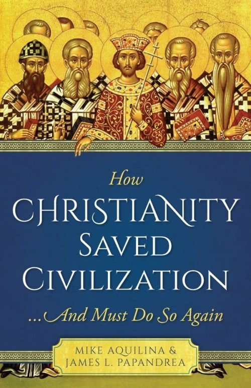 Couverture_How Christianity Saved Civilization