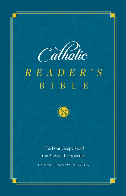 Front cover_The Catholic Reader's Bible: The Gospels