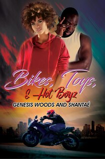 Couverture_Bikes, Toys, & Hot Boyz