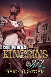 Front cover_Carl Weber's Kingpins: Atl