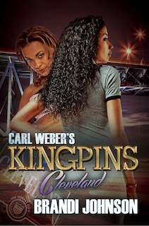 Front cover_Carl Weber's Kingpins: Cleveland