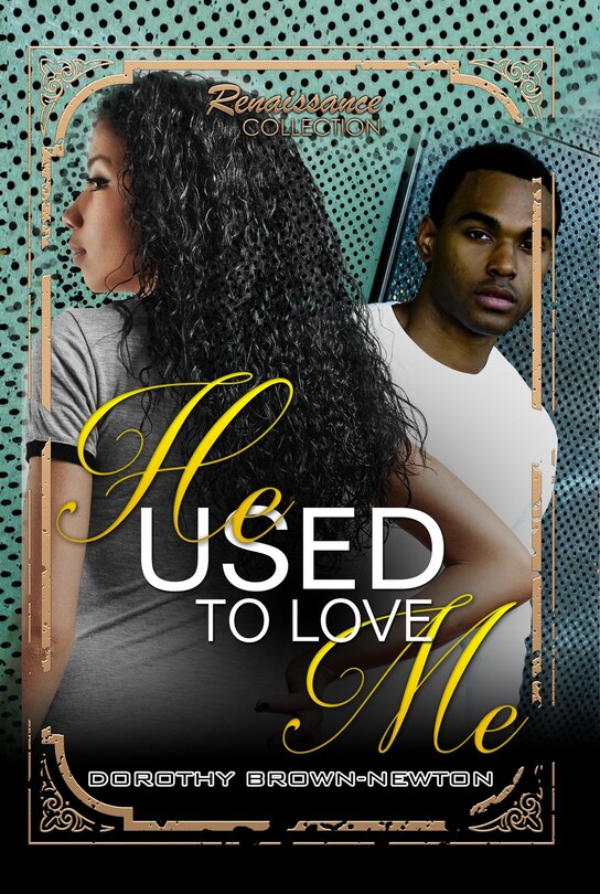 Couverture_He Used To Love Me
